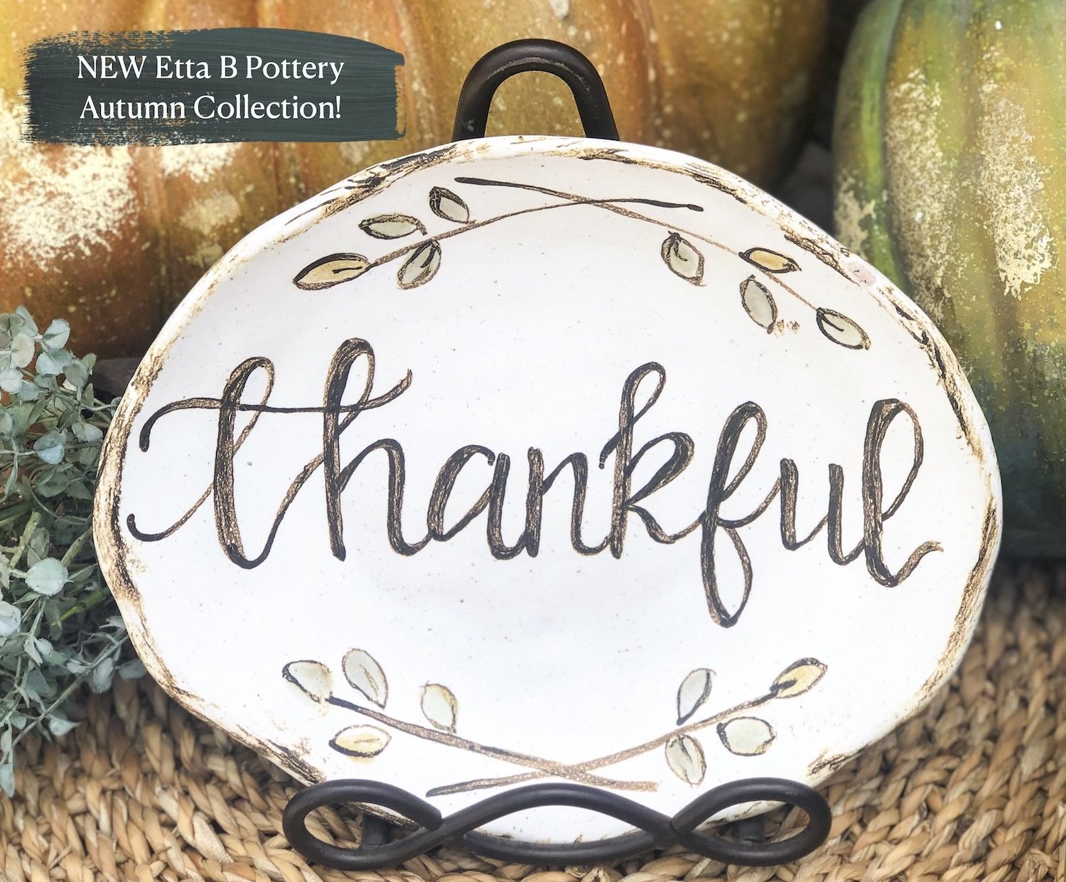 We're Falling for the NEW Etta B Pottery Autumn Collection!