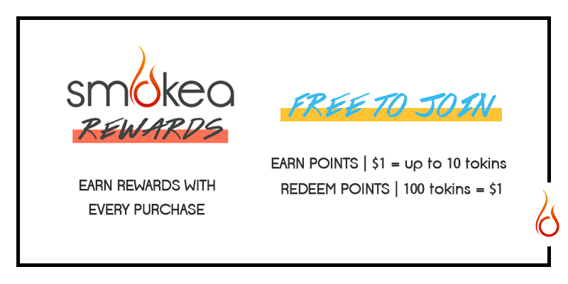 Earn up to 10% Back with SMOKEA® Rewards - it's free to join!